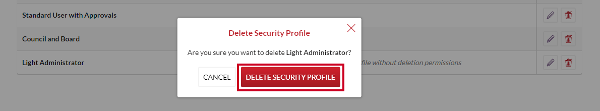 A red, rectangular Delete Security Profile button on a Delete Security Profile pop-up box.