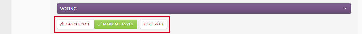 The additional voting options that appear after a vote has been initiated.