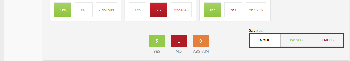 Save As options that can be selected to indicate if a motion has passed or failed.