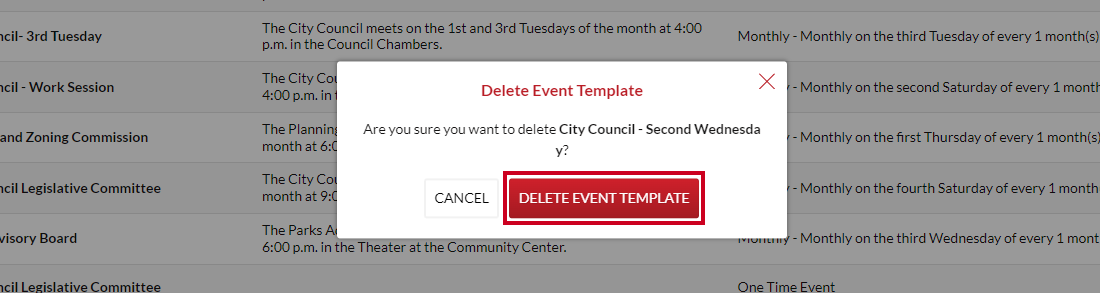 A red, rectangular Delete Event Template button that can be clicked to confirm the deletion of the chosen event template.