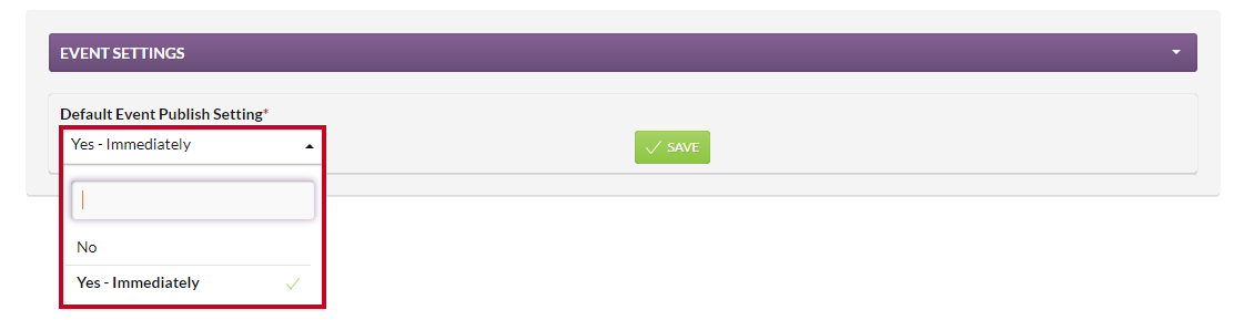 The Default Event Publish Setting dropdown and the No and Yes - Immediately options.
