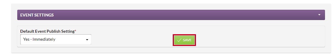 The green, rectangular Save button to the right of the Default Event Publish Setting dropdown.