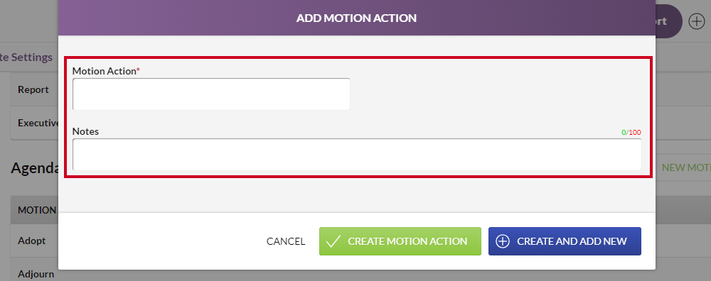 The Motion Action and Notes fields on the Add Motion Action modal.