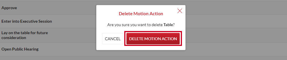 The red, rectangular Delete Motion Action button a the Delete Motion Action popup.