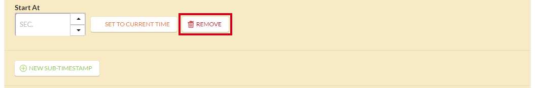 The white, rectangular Remove button which can be clicked to delete a sub-timestamp.