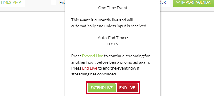 The green, rectangular Extend Live and red, rectangular End Live buttons on the Auto-End Event popup.