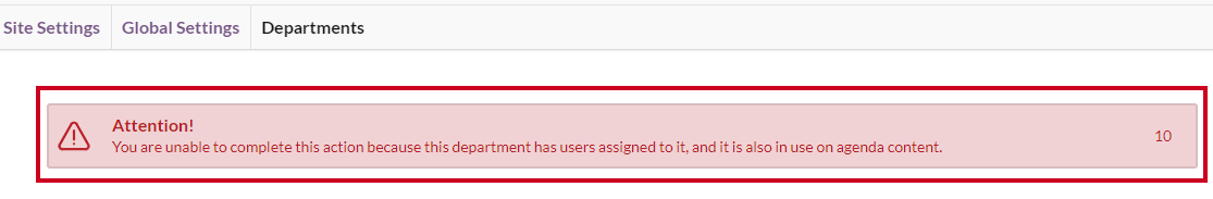 The 'Attention! You are unable to complete this action' message which appears above the Departments List if a department cannot be deleted.