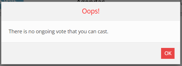 An example 'no ongoing vote' popup message.