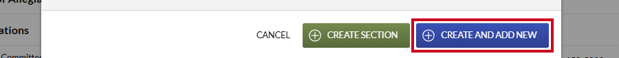 The blue, rectangular Create and Add New button in the lower-right corner of the Create Section modal.