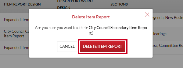 The red, rectangular Delete Item Report button on the Delete Item Report confirmation popup.
