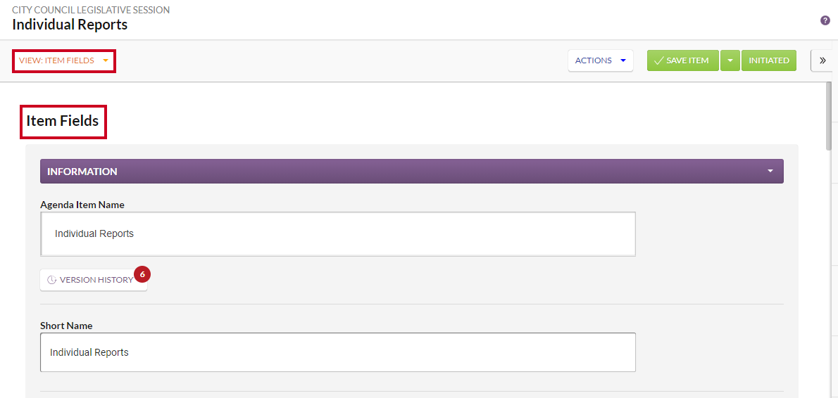 An example Item Fields page with the header and the View menu highlighted.