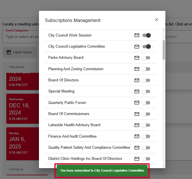 A green, rectangular You have subscribed message which appears below the Subscriptions Management dialog after a subscription has been toggled on.