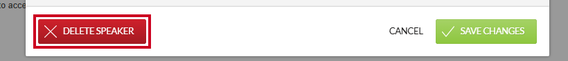 The red, rectangular Delete Speaker button in the lower-left corner of the Edit Speaker modal.