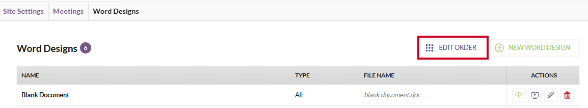 The white, rectangular Edit Order button to the right of the Word Designs header.