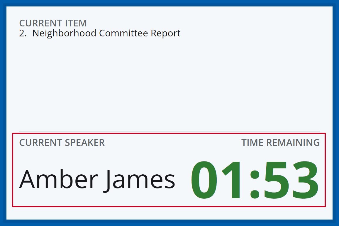 An example Current Speaker and Time Remaining screen.