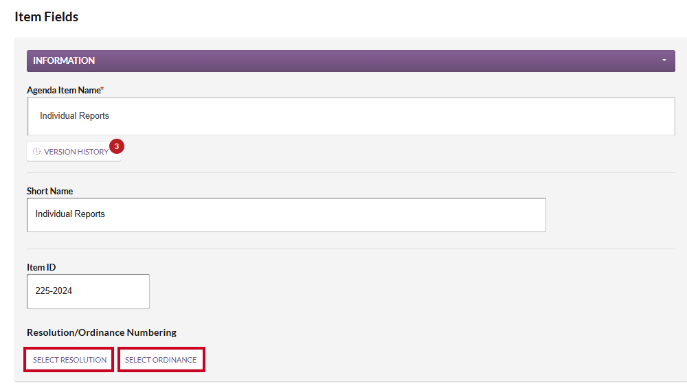The white, rectangular Select Resolution and Select Ordinance buttons in the lower-left corner of the Item Fields Information section.