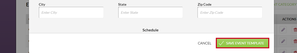A green, rectangular Save Event Template button at the bottom of the Edit Event Template dialog.