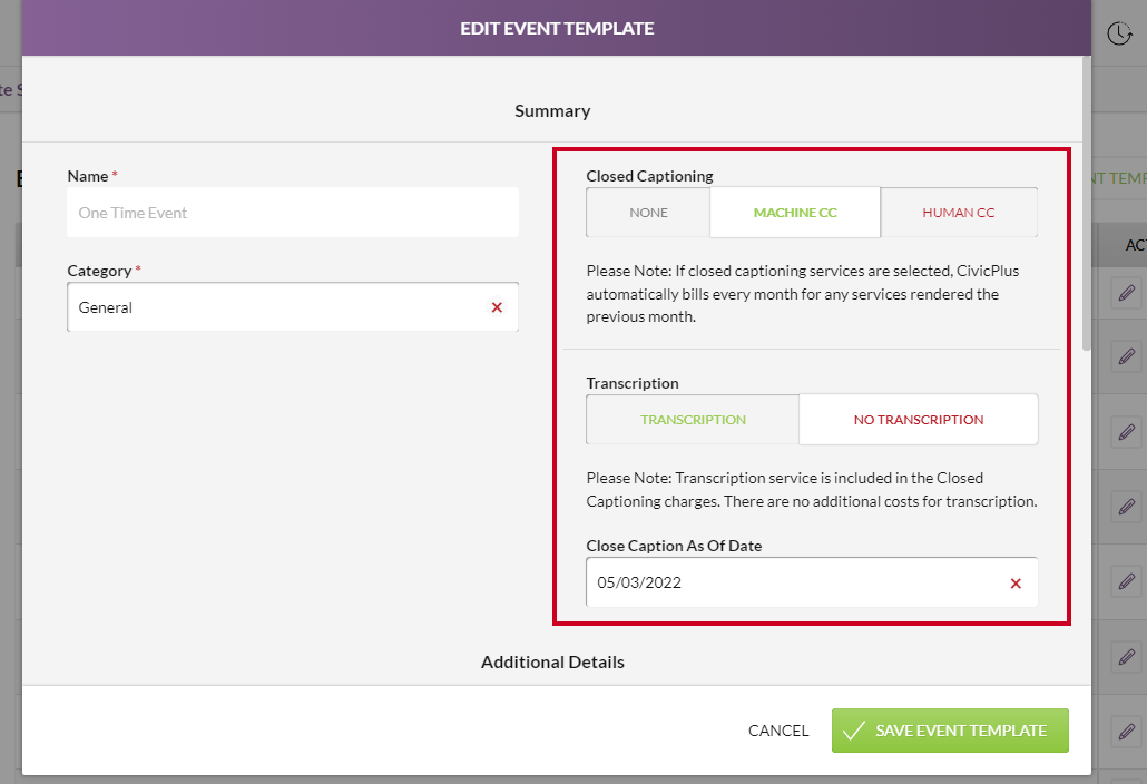 Closed Captioning, Transcription, and Close Caption As Of Date fields on the Edit Event Template dialog.