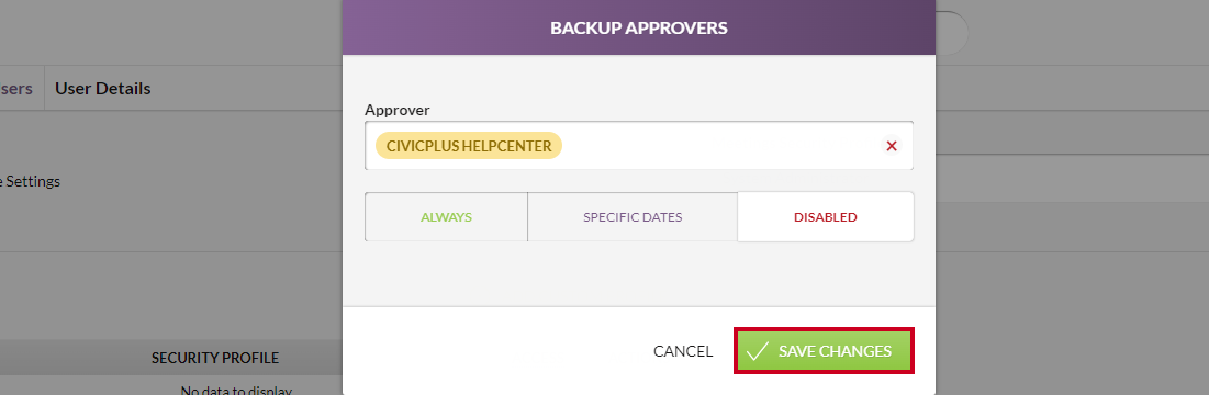backup approver, save changes button