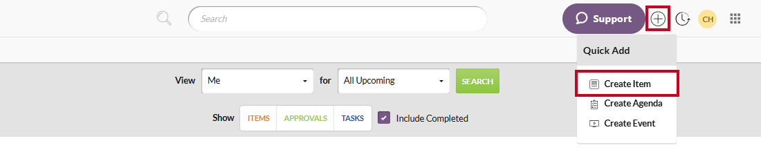 The Dashboard Quick Add menu with the Create Item option highlighted.