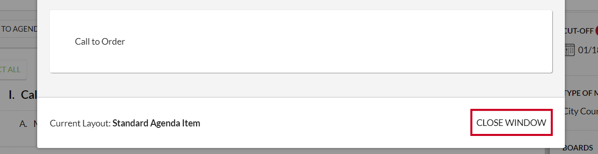 The white, rectangular Close window button in the lower-right corner of the Edit Layout modal.