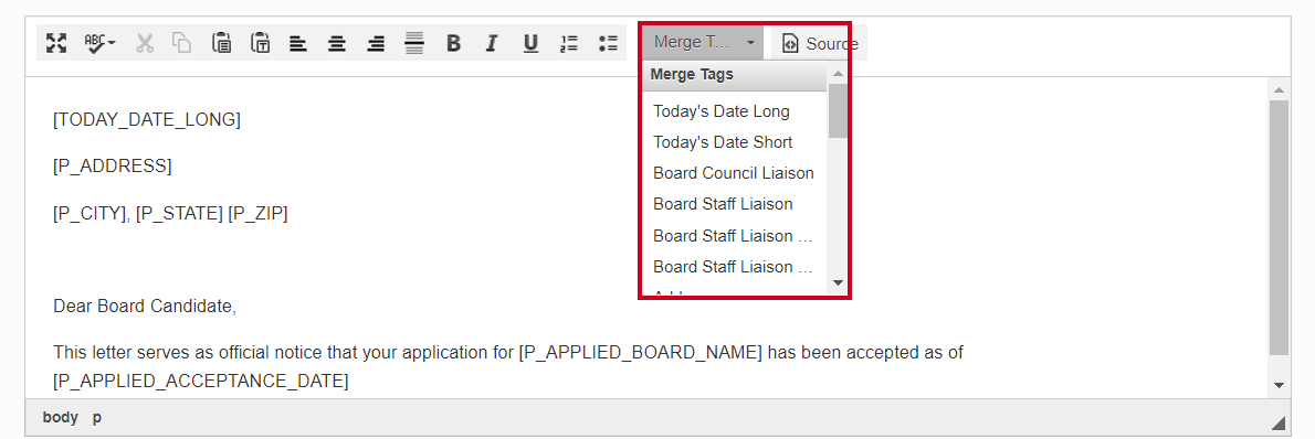 Use the Merge Tags dropdown to insert placeholders for dynamic content like dates.
